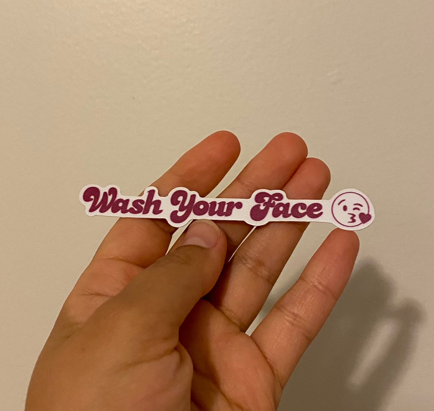 Wash Your Face Sticker